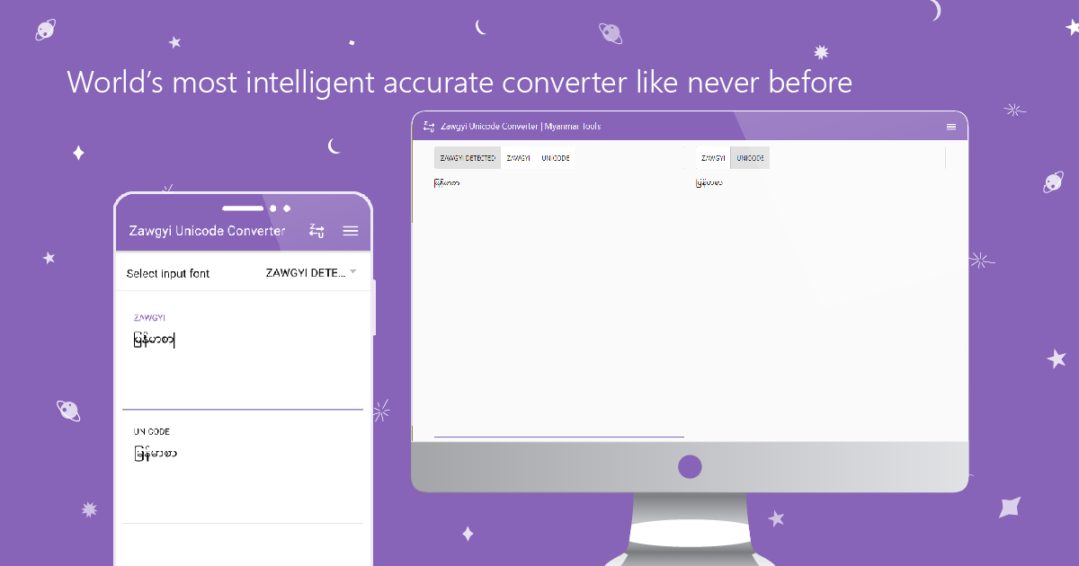 Zawgyi Unicode Converter - The world's most intelligent accurate converter